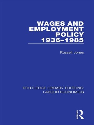 cover image of Wages and Employment Policy 1936-1985